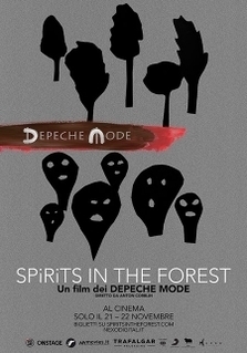 DEPECHE MODE : SPIRITS IN THE FOREST